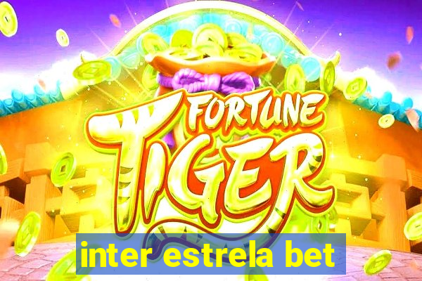 inter estrela bet